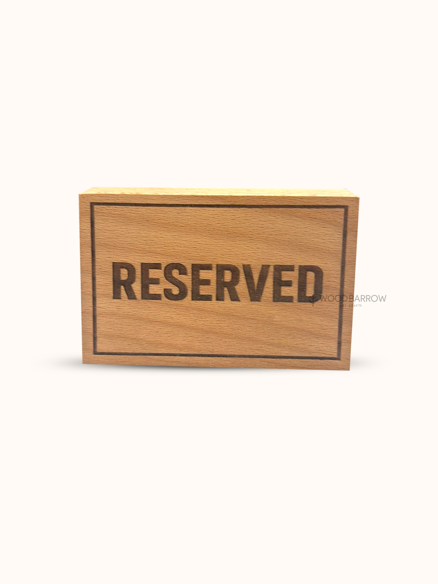 Wooden Reserved Sign